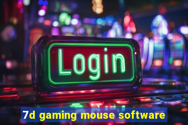 7d gaming mouse software